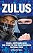 Zulus by Caroline Gall
