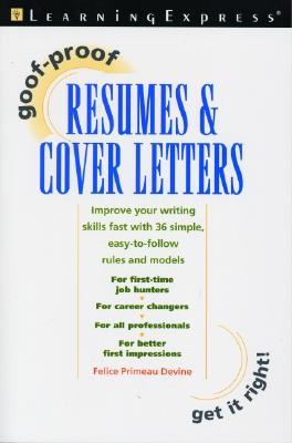 Goof-Proof Resumes & Cover Letters (Paperback)