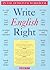 Write English Right: An Esl Homonym Workbook/Contains Both Practice Exercises and Tests