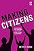 Making Citizens