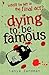 Dying to Be Famous (Poppy F...