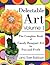 Delectable Art Volume 1: The Complete Book of Candy Bouquet Art for Fun and Profit