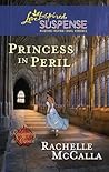 Princess in Peril by Rachelle McCalla