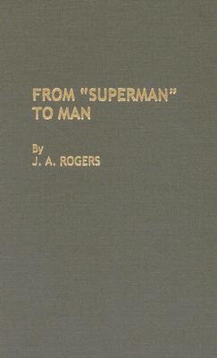 From Superman to Man (Hardcover)
