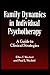 Family Dynamics in Individual Psychotherapy: A Guide to Clinical Strategies