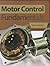 Motor Control Fundamentals
