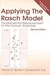 Applying the Rasch Model: Fundamental Measurement in the Human Sciences, Second Edition