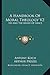 A Handbook Of Moral Theology V2: Sin And The Means Of Grace