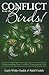 Conflict Is for the Birds! Understanding Your Conflict Management Style