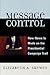 Message Control: How News Is Made on the Presidential Campaign Trail (Communication, Media, and Politics)
