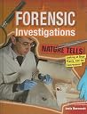 Nature Tells: Looking at Bugs, Plants and the Environment (Forensic Investigations) Nature Tells: Looking at Bugs, Plants and the Environment (Forensic Investigations)