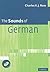 The Sounds of German with CD-ROM by Charles V.J. Russ