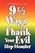 9 ½ Ways to Thank Your Evil Step-Monster