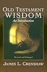 Old Testament Wisdom: An Introduction