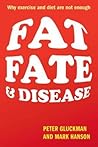 Fat, Fate, and Di...