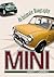 Mini: An Intimate Biography