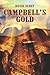 Campbell's Gold by David Schey