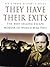 They Have Their Exits by Airey Neave DSO OBE MC