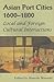 Asian Port Cities, 1600-1800 by Haneda Masashi