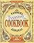 The Old Farmer's Almanac Everyday Cookbook: A Comprehensive Collection with 400+ Tested Recipes and Contest-Winning Dishes
