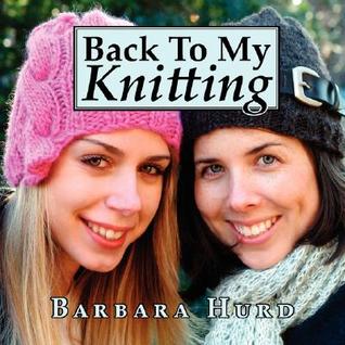 Back to My Knitting (Paperback)