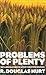 Problems of Plenty by Douglas R. Hurt