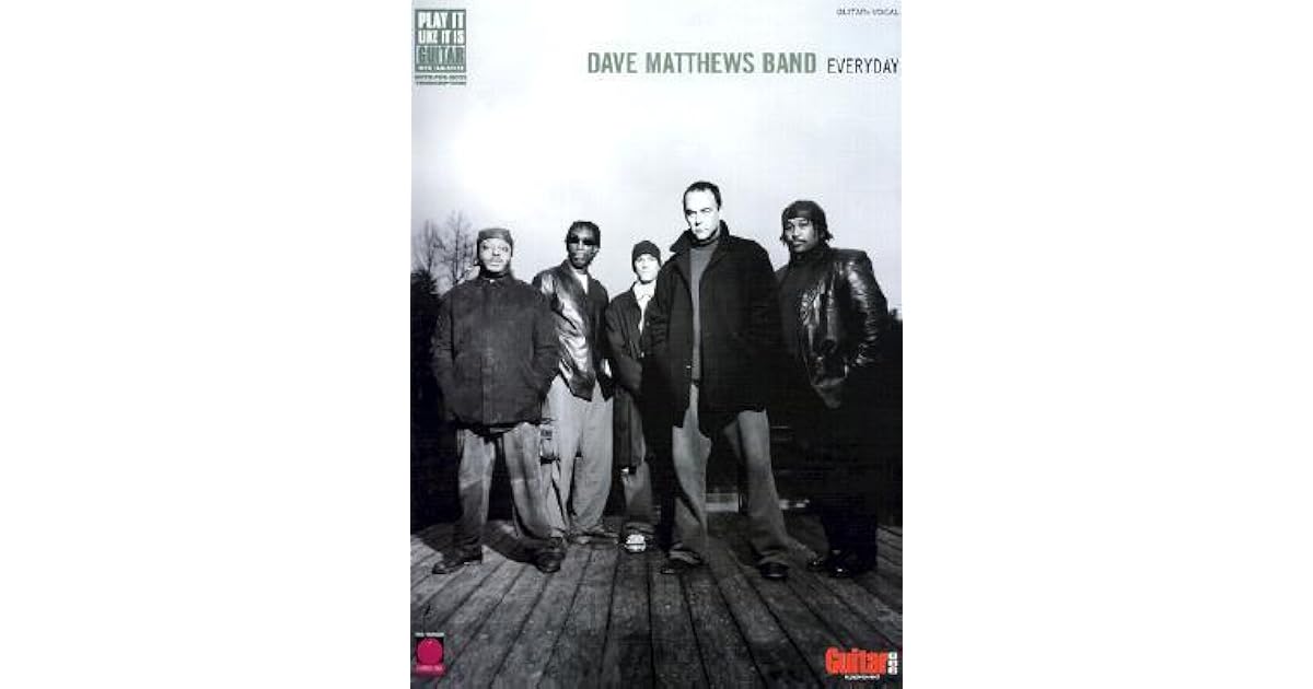 Dave Matthews Band Everyday by Dave Matthews Band