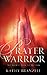 Prayer Warrior