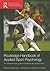 Routledge Handbook of Applied Sport Psychology: A Comprehensive Guide for Students and Practitioners (Routledge International Handbooks)