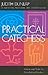 Practical Catechesis: Visions and Tasks for Catechetical Leaders