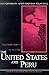 The United States and Peru by Cynthia McClintock