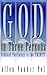 God in Three Persons: Biblical Testimony to the Trinity