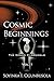 Cosmic Beginnings (The Chaos Chronicals, Vol. 1)