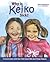 Why Is Keiko Sick?: A Conve...