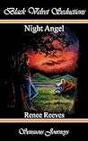 Night Angel by Renee Reeves Night Angel by Renee Reeves