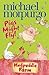 Pigs Might Fly! by Michael Morpurgo