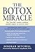 The Botox Miracle