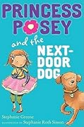 Princess Posey and the Next-Door Dog