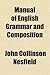 Manual of English Grammar and Composition