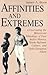 Affinities and Extremes: Crisscrossing the Bittersweet Ethnology of East Indies History, Hindu-Balinese Culture, and Indo-European Allure