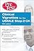 Clinical Vignettes for the USMLE Step 2 CK PreTest Self-Assessment & Review, 5th edition