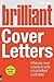 Brilliant Cover Letters: Wh...