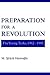 Preparation for a Revolutio...