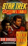 War Dragons (Star Trek: The Captain's Table,  #1)