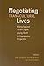 Negotiating Transcultural Lives by Dirk Hoerder
