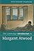 The Cambridge Introduction to Margaret Atwood (Cambridge Introductions to Literature)