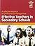 Effective Teachers in Secondary Schools (2nd edition) A Refle... by Tony Swainston
