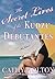 The Secret Lives of the Kudzu Debutantes (Kudzu Debutantes, #2)