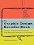 The Graphic Design Exercise Book