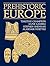 Prehistoric Europe